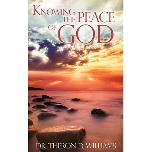 Knowing The Peace of God
