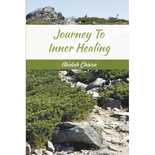 Journey To Inner Healing