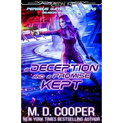 A Deception and a Promise Kept