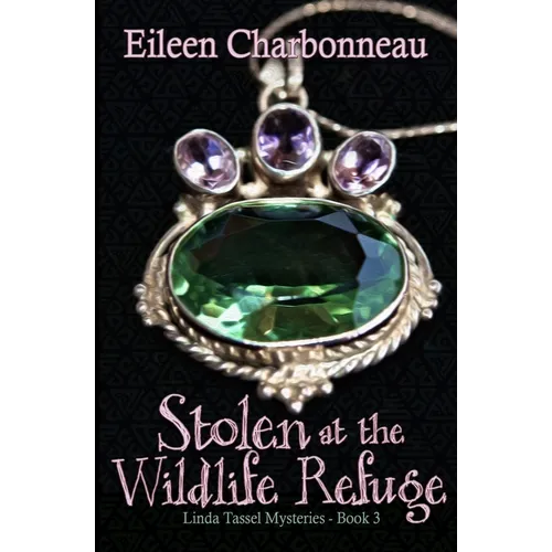 Stolen at the Wildlife Sanctuary
