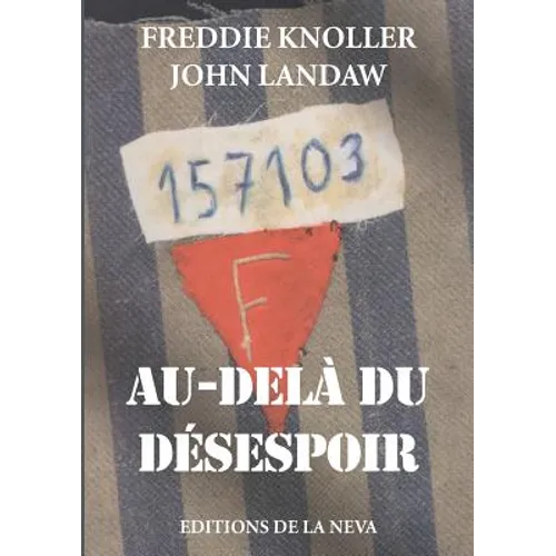Au delà du désespoir
