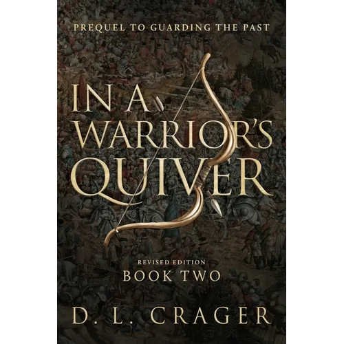 In a Warrior's Quiver