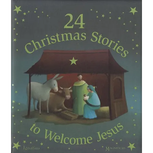24 Christmas Stories to Welcome Jesus