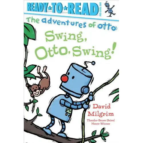 Swing, Otto, Swing!: Ready-To-Read Pre-Level 1