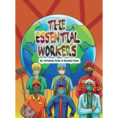 The Essential Workers