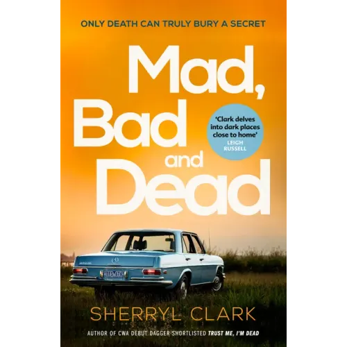 Mad, Bad and Dead: Volume 3