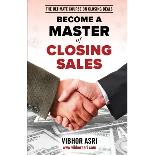 Become a Master of Closing Sales