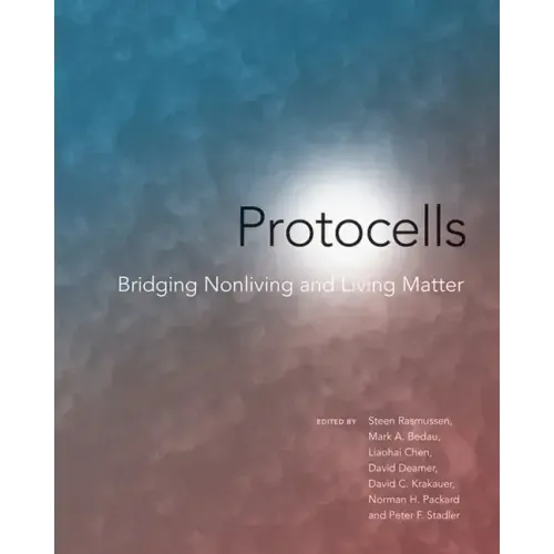 Protocells: Bridging Nonliving and Living Matter