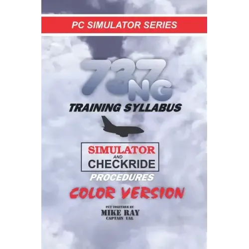737NG Training Syllabus: for Flight Simulation