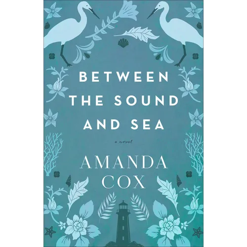 Between the Sound and Sea