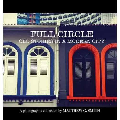 Full Circle: Old Stories in a Modern City