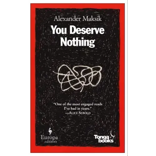 You Deserve Nothing