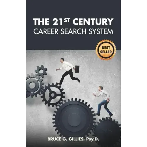 The 21st Century Career Search System