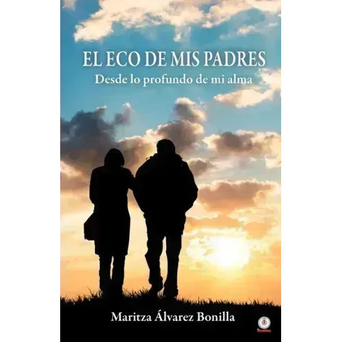 El eco de mis padres: Desde lo profundo de mi alma