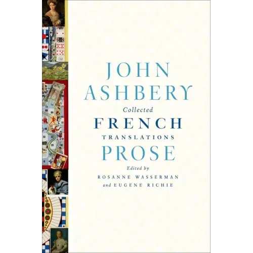 Collected French Translations: Prose