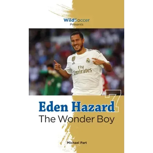 Eden Hazard the Wonder Boy