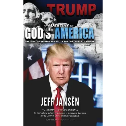 Trump: The Destiny of God's America