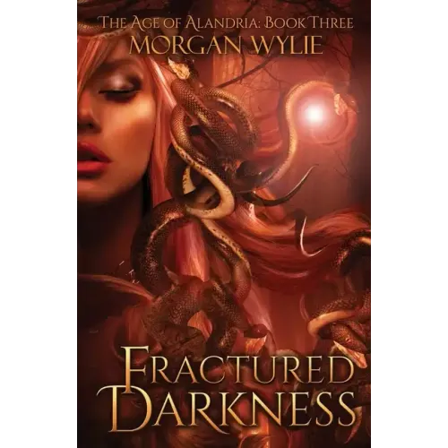 Fractured Darkness (The Age of Alandria: Book Three)