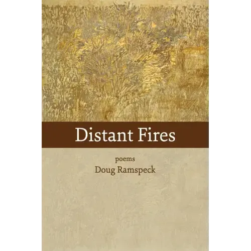 Distant Fires: poems