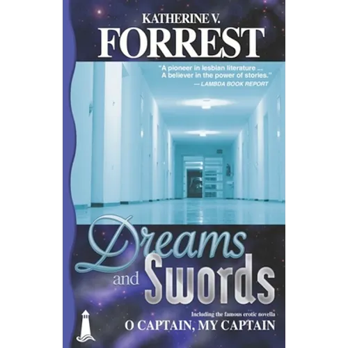 Dreams and Swords