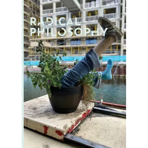 Radical Philosophy 2.12 / Spring 2022