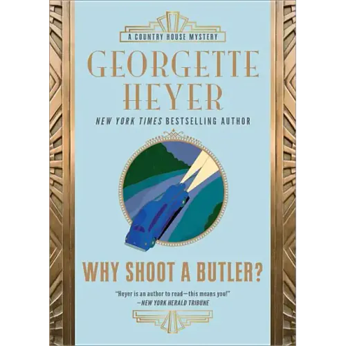 Why Shoot a Butler?