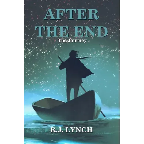 After the End: The Journey