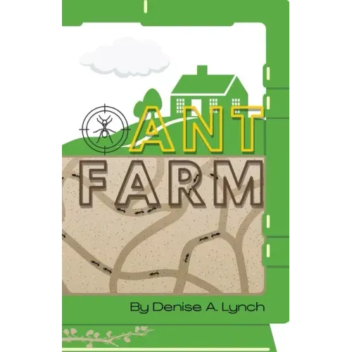 Ant Farm
