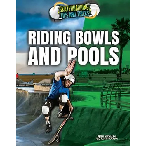 Riding Bowls and Pools