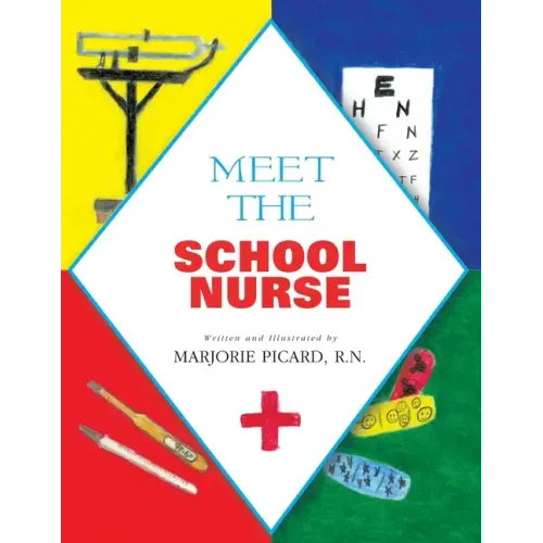 Meet the School Nurse