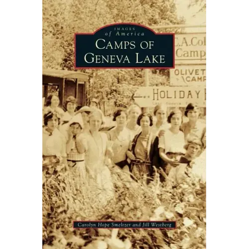 Camps of Geneva Lake