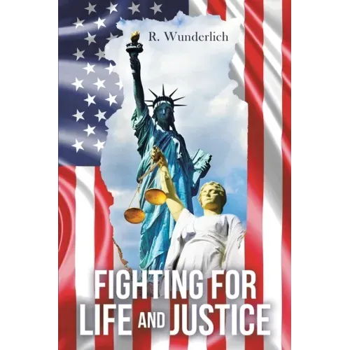 Fighting for Life and Justice