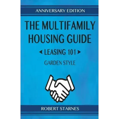 The Multifamily Housing Guide - Leasing 101: Garden Style