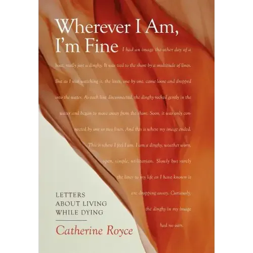 Wherever I Am, I'm Fine