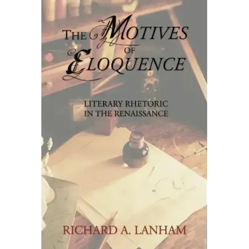 The Motives of Eloquence