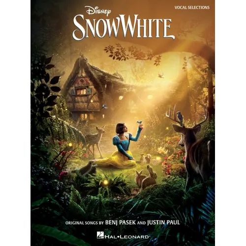 Disney's Snow White: Music from the 2025 Motion Picture Vocal Selections (Vocal Line with Piano Accompaniment) Featuring New Songs by Benj Pasek and J