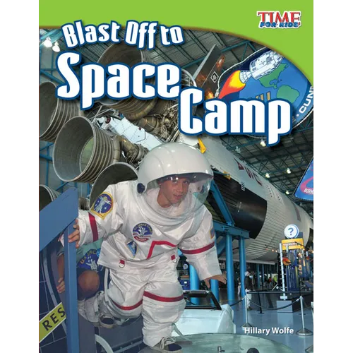 Blast Off to Space Camp