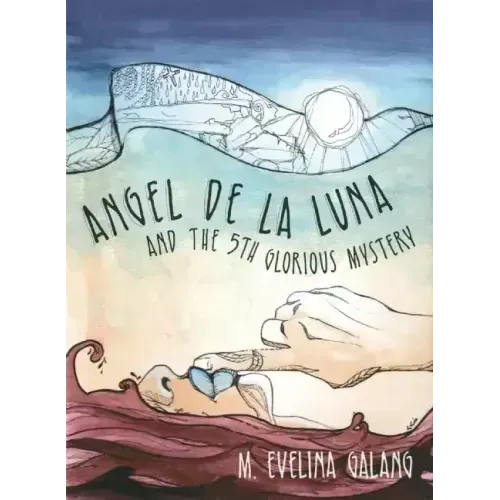 Angel de la Luna and the 5th Glorious Mystery