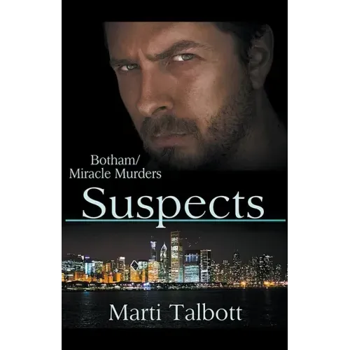 Suspects (The Botham/Miracle Murders)