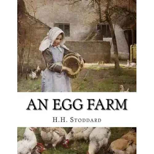 An Egg Farm: The Management of Poultry in Large Numbers