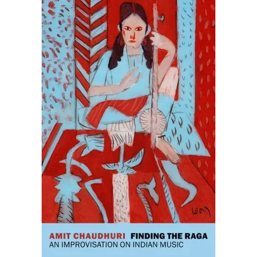 Finding the Raga: An Improvisation on Indian Music