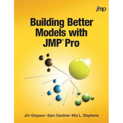 Building Better Models with JMP Pro
