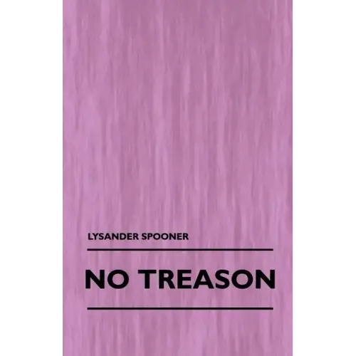 No Treason (Volume 1)
