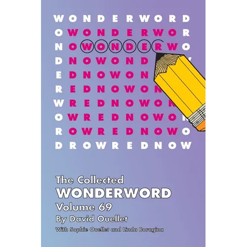 Collected Wonderword Volume 69