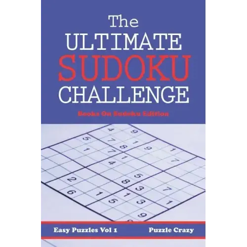 The Ultimate Sodoku Challenge, Vol.1