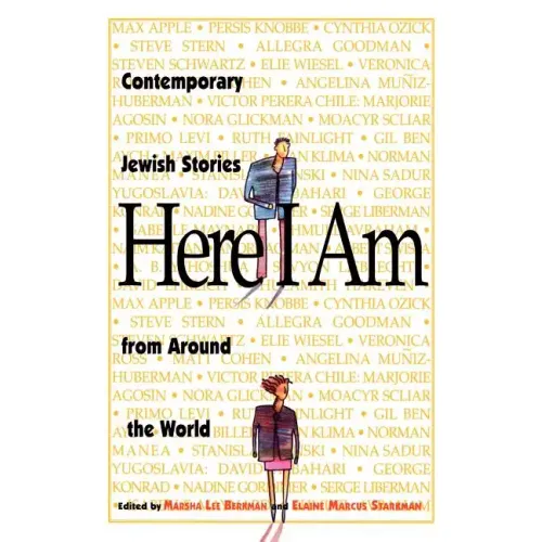 Here I Am: Contemporary Jewish Stories from Around the World