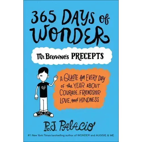 365 Days of Wonder: Mr. Browne's of Precepts