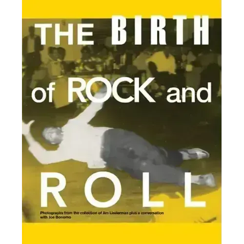 The Birth of Rock and Roll