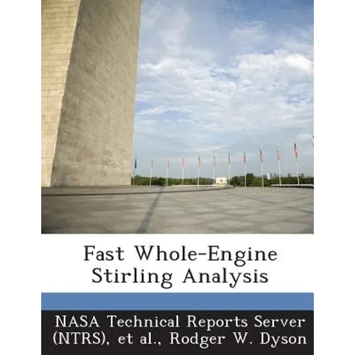 Fast Whole-Engine Stirling Analysis