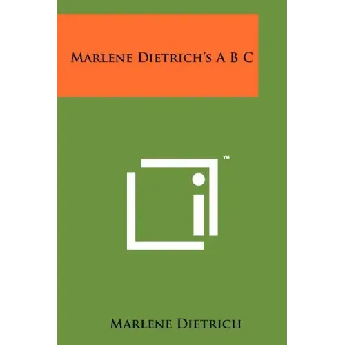 Marlene Dietrich's A B C